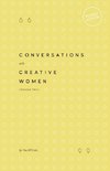 Conversations with Creative Women