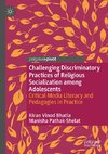 Challenging Discriminatory Practices of Religious Socialization among Adolescents