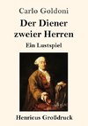 Der Diener zweier Herren (Großdruck)