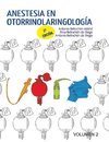 Anestesia en Otorrinolaringología. Volumen 2