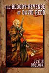 The Bloody Revenge of David Redd