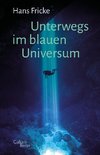 Unterwegs im blauen Universum