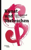 Kunst und Verbrechen