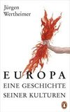 Europa - eine Geschichte seiner Kulturen