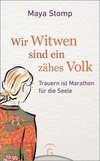 Wir Witwen sind ein zähes Volk