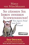 So zähmen Sie Ihren inneren Schweinehund