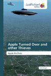 Apple Turned Over and other Thieves