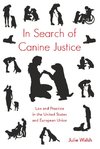 In Search of Canine Justice