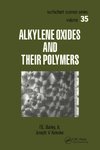 Alkylene Oxides and Their Polymers