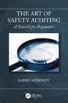 The Art of Safety Auditing