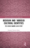 Bedouin and 'Abb¿sid Cultural Identities