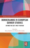 Borderlands in European Gender Studies