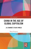 China in the Age of Global Capitalism