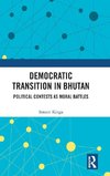 Democratic Transition in Bhutan