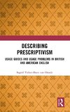 Describing Prescriptivism