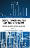 Digital Transformation and Public Services