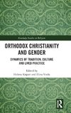 Orthodox Christianity and Gender