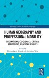 Human Geography and Professional Mobility