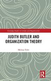 Judith Butler and Organization Theory