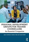 Personal Development Groups for Trainee Counsellors