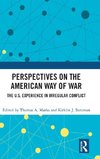 Perspectives on the American Way of War