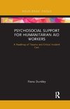 Psychosocial Support for Humanitarian Aid Workers