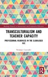 Transculturalism and Teacher Capacity