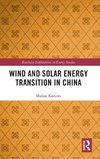 Wind and Solar Energy Transition in China