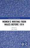 Women's Writing from Wales before 1914