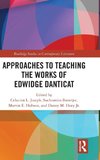 Approaches to Teaching the Works of Edwidge Danticat