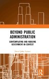 Beyond Public Administration