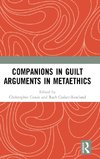 Companions in Guilt Arguments in Metaethics