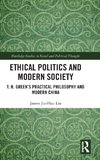 Ethical Politics and Modern Society