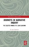 Journeys in Narrative Inquiry