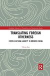 Translating Foreign Otherness