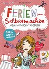 Ferien zum Selbermachen, Mein Mitmach-Tagebuch