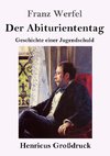 Der Abituriententag (Großdruck)