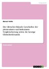 Die Gletscher Islands. Geschichte der pleistozänen und holozänen Vergletscherung sowie die heutige Gletscherdynamik