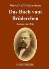 Das Buch vom Brüderchen