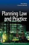 Blackhall, C: Planning Law and Practice