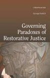 Pavlich, G: Governing Paradoxes of Restorative Justice