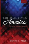 Critical Times for America