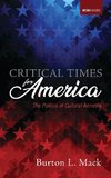 Critical Times for America