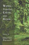 Water, Tongues, Earth, and Blood