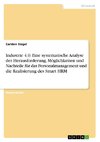 Industrie 4.0. Eine systematische Analyse der Herausforderung, Möglichkeiten und Nachteile für das Personalmanagement und die Realisierung des Smart HRM