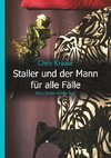 Staller und der Mann für alle Fälle