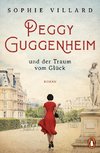 Die Kunstsammlerin - Peggy Guggenheim und der Traum vom Glück