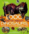 1000 Fakten über Dinosaurier, Fossilien und die Urzeit