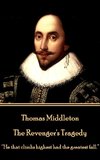 Thomas Middleton - The Revenger's Tragedy: 