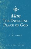 Man-The Dwelling Place of God